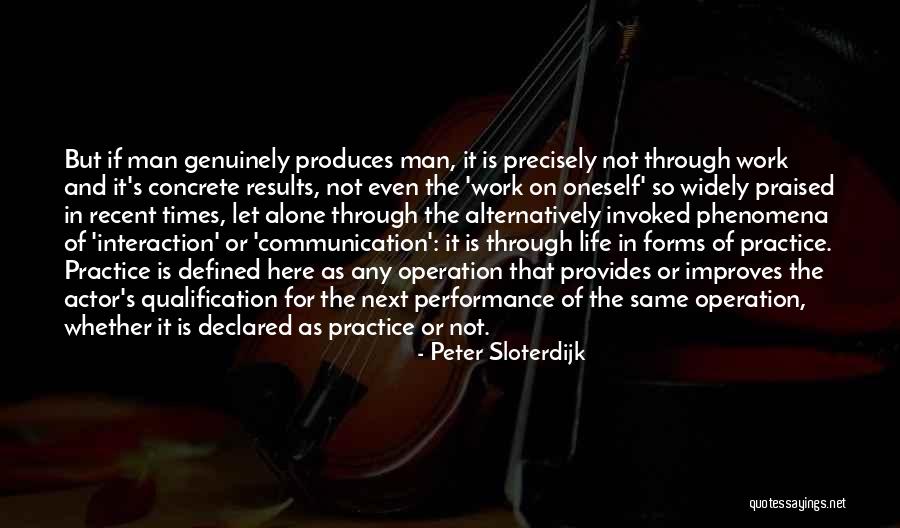 Forms Of Communication Quotes By Peter Sloterdijk Forms Of Communication Quotes By Peter Sloterdijk