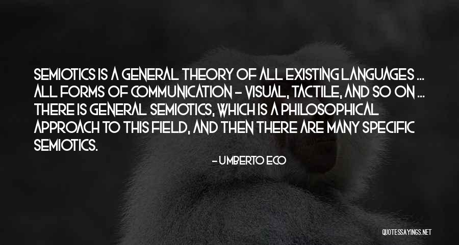 Forms Of Communication Quotes By Umberto Eco Forms Of Communication Quotes By Umberto Eco
