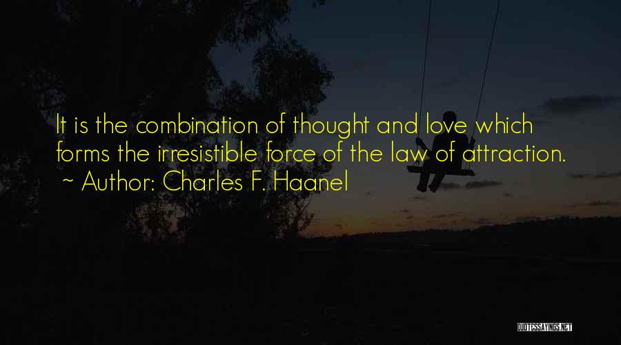 Forms Of Love Quotes By Charles F. Haanel