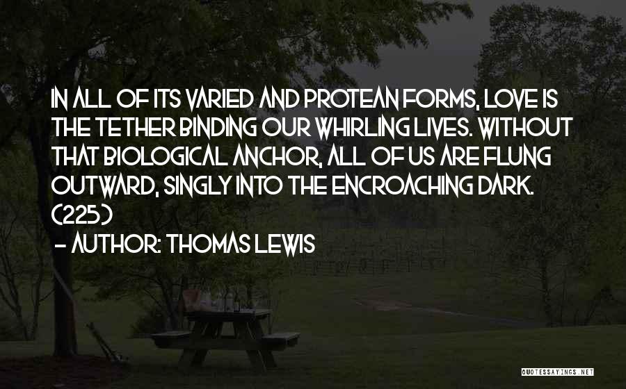 Forms Of Love Quotes By Thomas Lewis