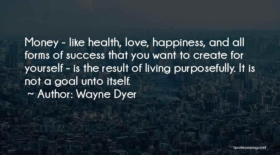 Forms Of Love Quotes By Wayne Dyer