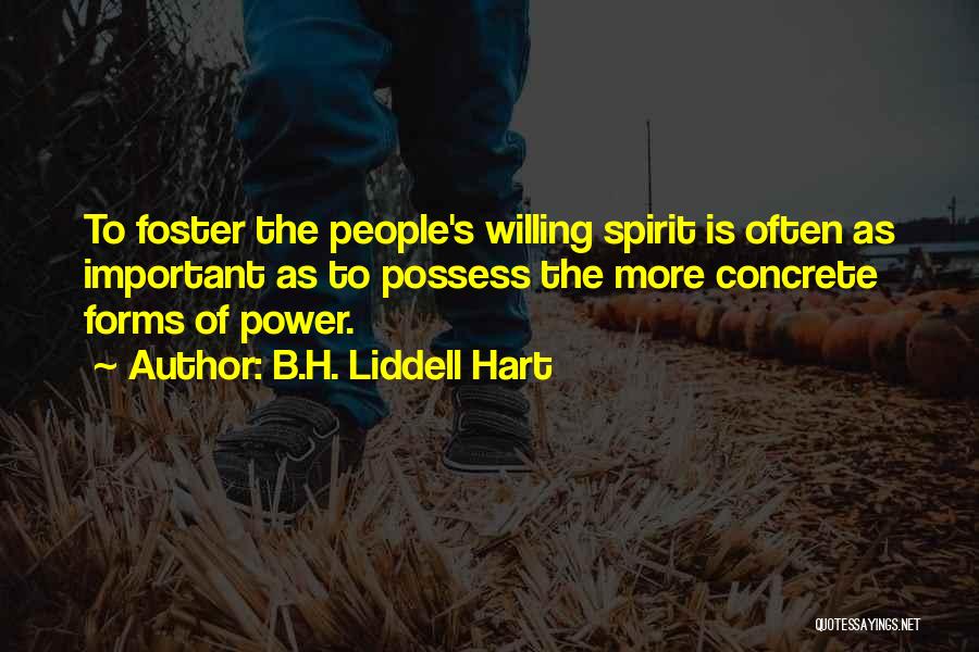 Forms Of Power Quotes By B.H. Liddell Hart