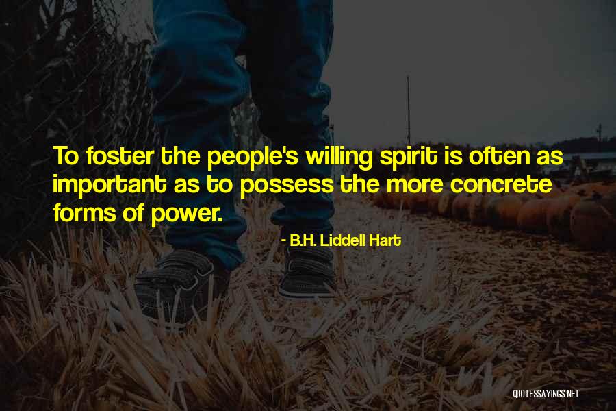 Forms Of Power Quotes By B.H. Liddell Hart