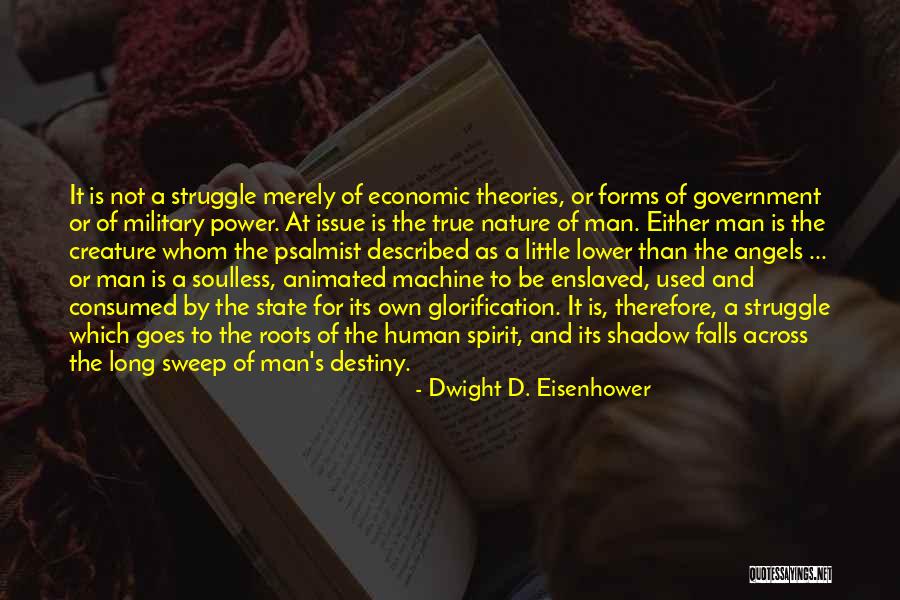 Forms Of Power Quotes By Dwight D. Eisenhower