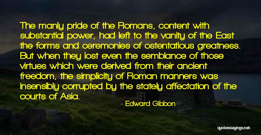 Forms Of Power Quotes By Edward Gibbon