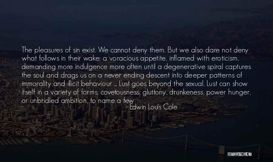 Forms Of Power Quotes By Edwin Louis Cole