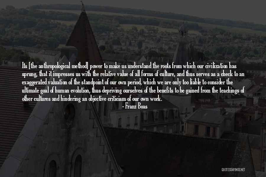 Forms Of Power Quotes By Franz Boas Forms Of Power Quotes By Franz Boas