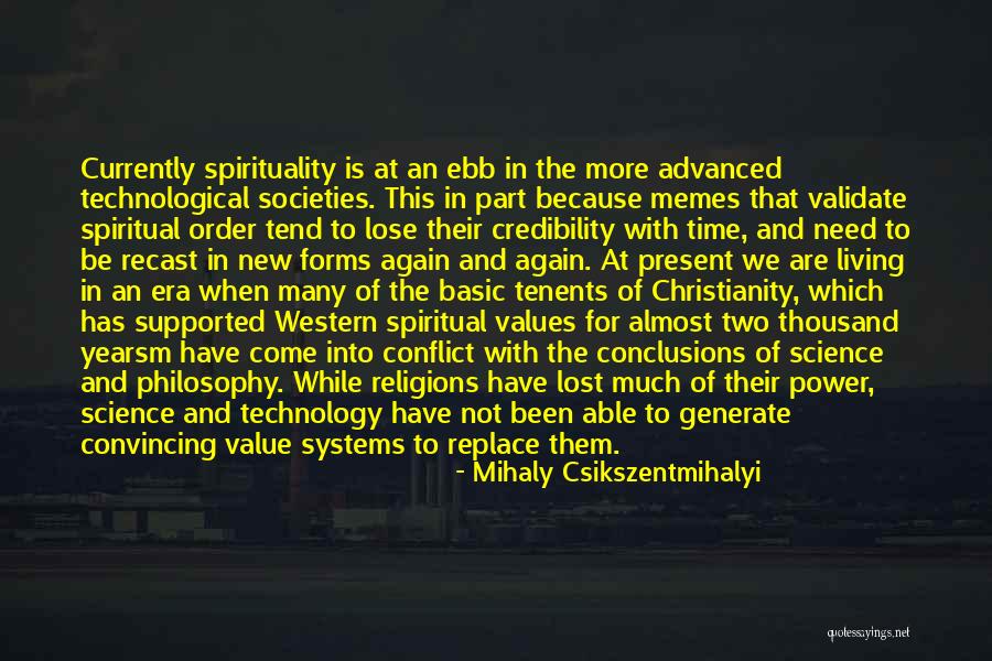 Forms Of Power Quotes By Mihaly Csikszentmihalyi Forms Of Power Quotes By Mihaly Csikszentmihalyi