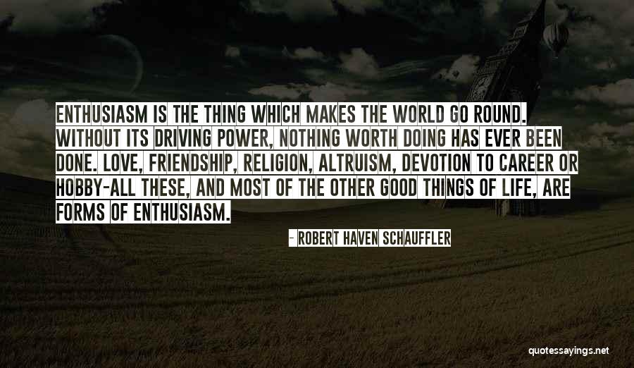 Forms Of Power Quotes By Robert Haven Schauffler Forms Of Power Quotes By Robert Haven Schauffler