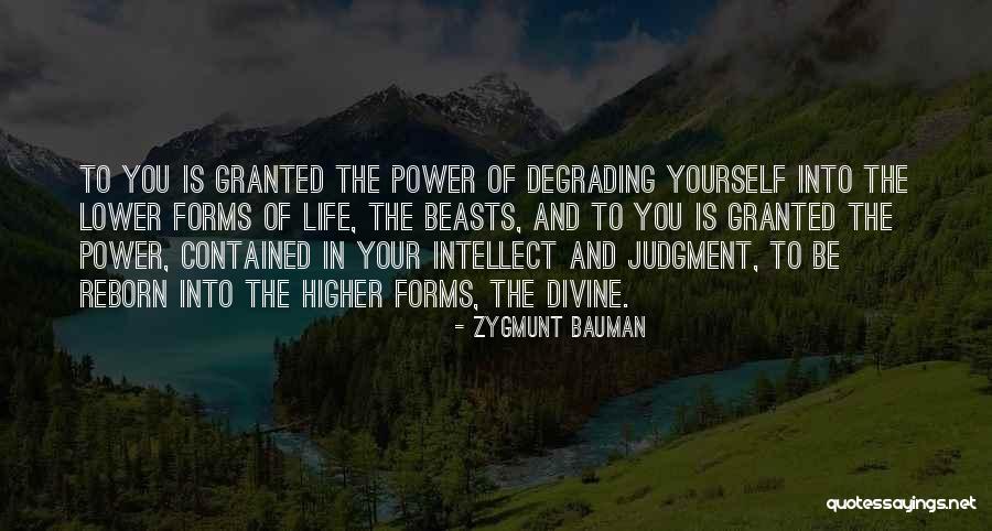 Forms Of Power Quotes By Zygmunt Bauman