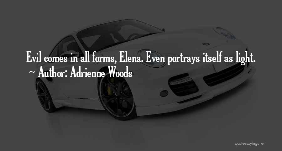 Forms Quotes By Adrienne Woods