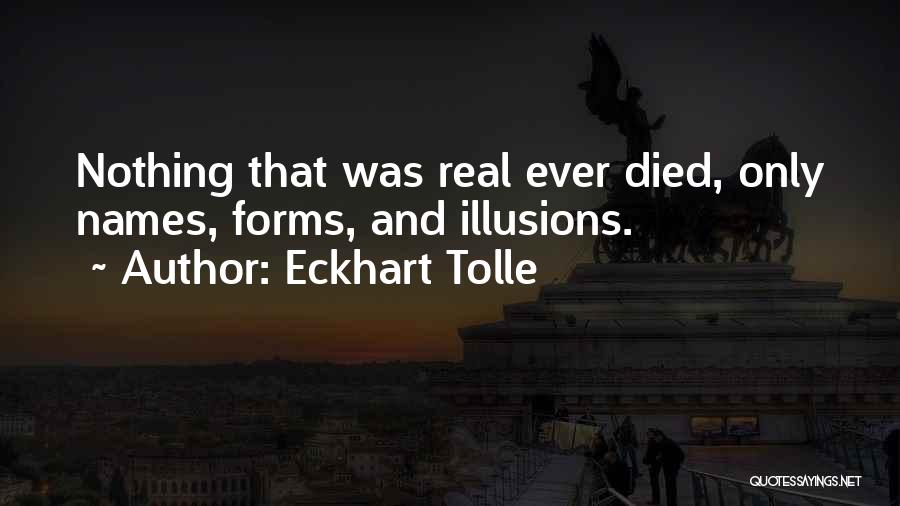 Forms Quotes By Eckhart Tolle