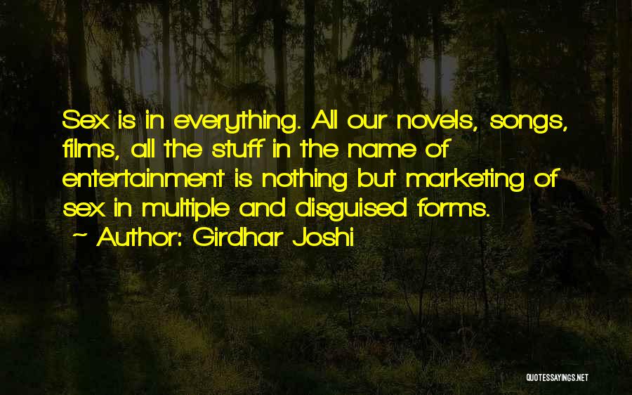 Forms Quotes By Girdhar Joshi