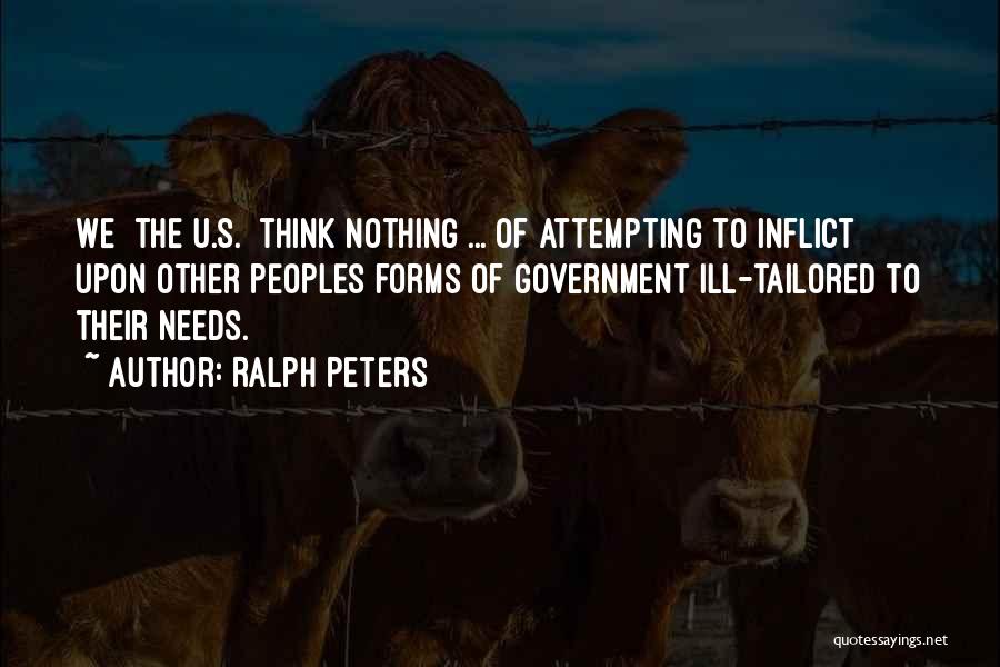 Forms Quotes By Ralph Peters