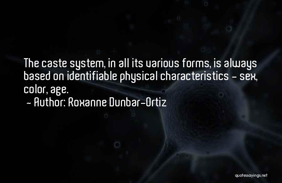 Forms Quotes By Roxanne Dunbar-Ortiz