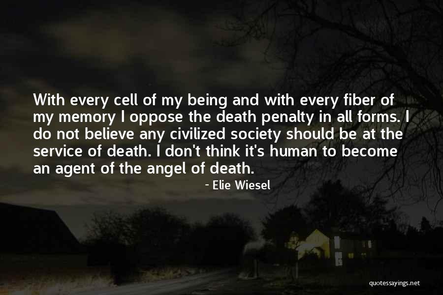 Forms The Cell Quotes By Elie Wiesel Forms The Cell Quotes By Elie Wiesel