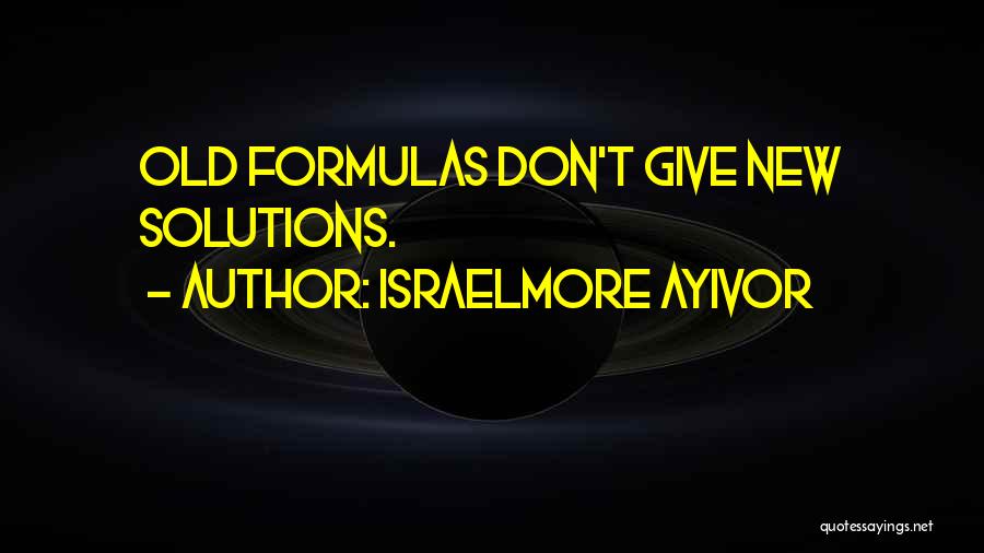 Formula 1 Inspirational Quotes By Israelmore Ayivor