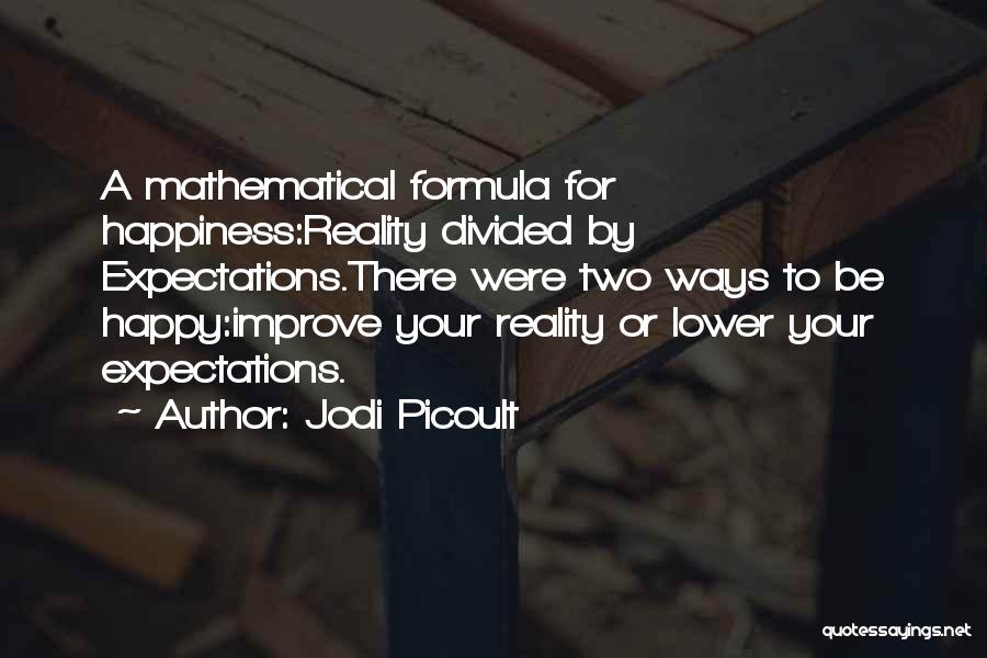 Formula 1 Inspirational Quotes By Jodi Picoult