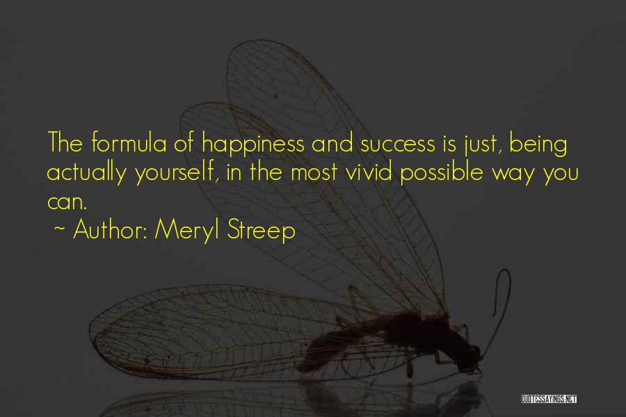 Formula 1 Inspirational Quotes By Meryl Streep