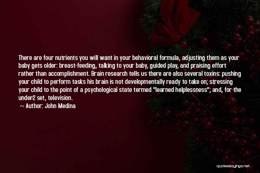 Formula Feeding Quotes By John Medina