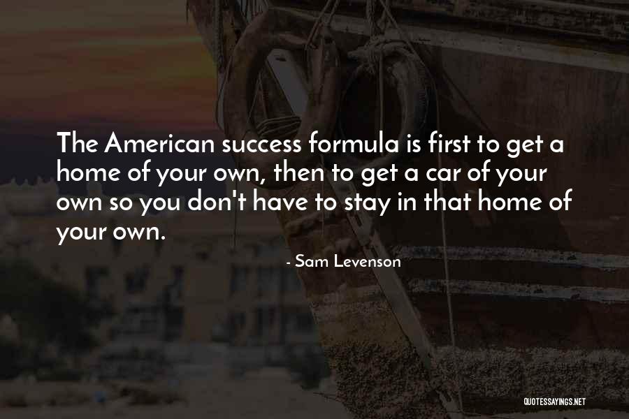 Formula Of Success Quotes By Sam Levenson Formula Of Success Quotes By Sam Levenson