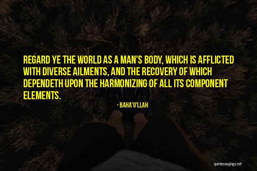 Formyouneed Quotes By Baha'u'llah Formyouneed Quotes By Baha'u'llah