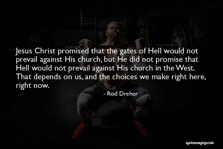 Fornalha Mod Quotes By Rod Dreher Fornalha Mod Quotes By Rod Dreher