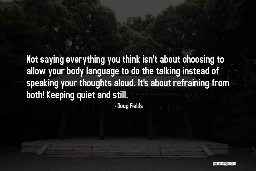 Fornalha Potente Quotes By Doug Fields Fornalha Potente Quotes By Doug Fields