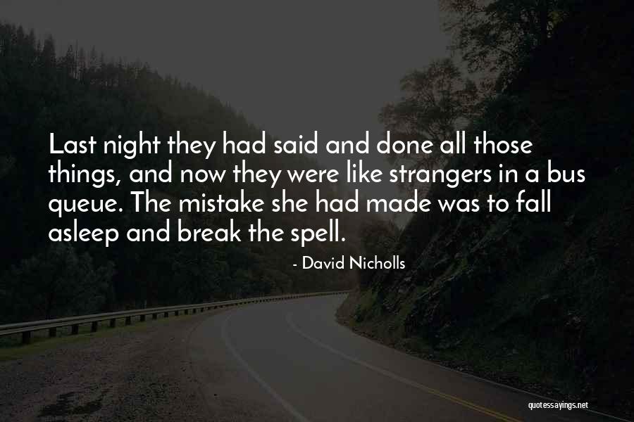 Fornaroli Quotes By David Nicholls Fornaroli Quotes By David Nicholls