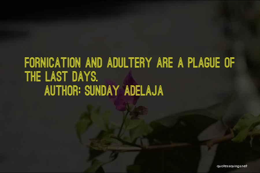 Fornication Quotes By Sunday Adelaja