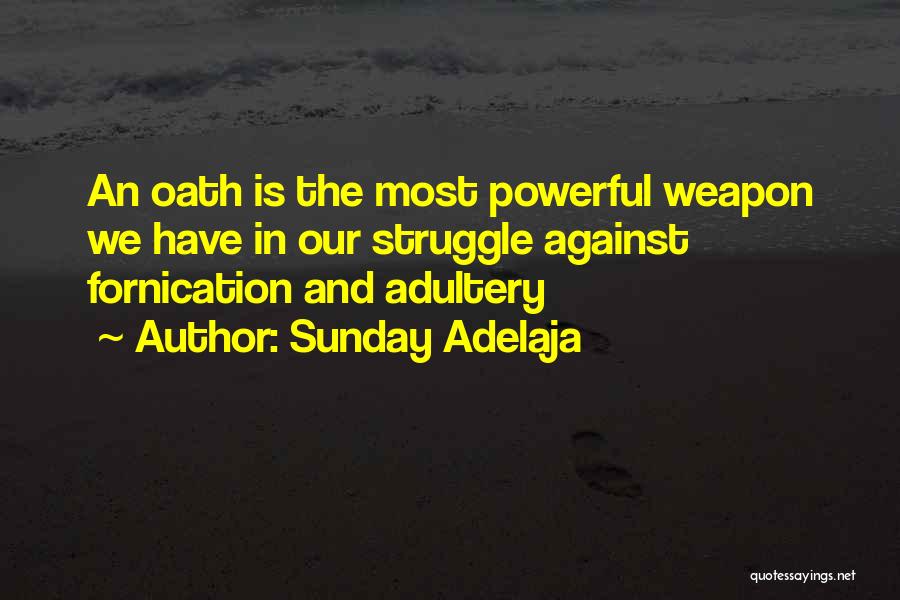 Fornication Quotes By Sunday Adelaja