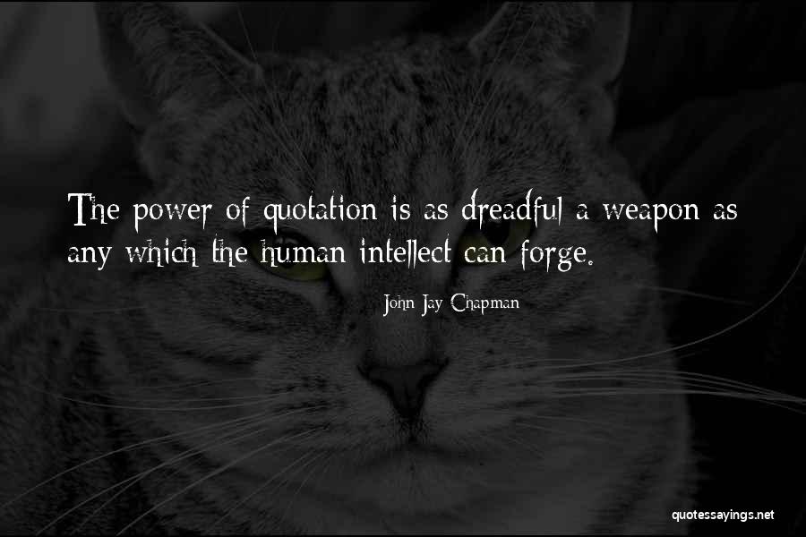 Fornicola Reunion Quotes By John Jay Chapman Fornicola Reunion Quotes By John Jay Chapman