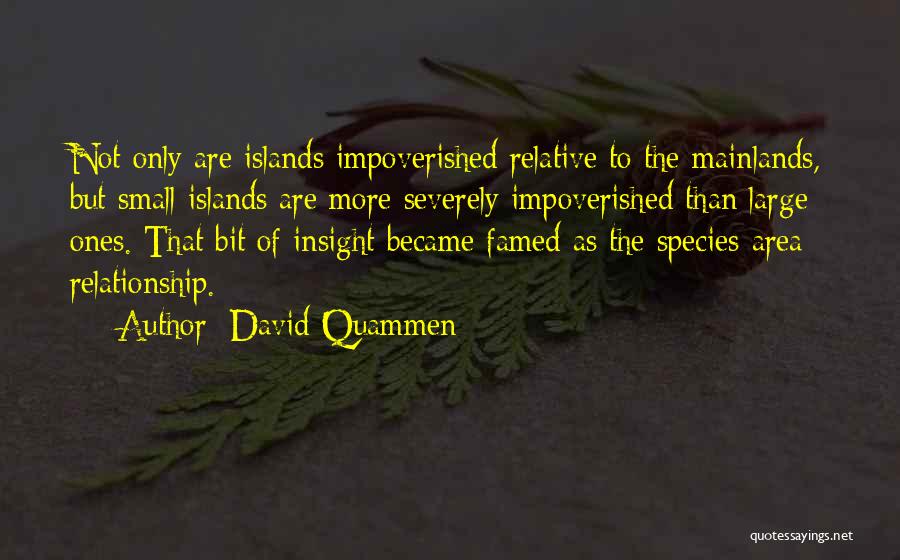 Fornoff Gerald Quotes By David Quammen