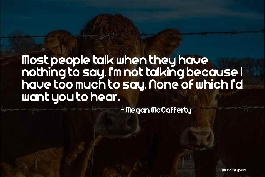 Foros Peru Quotes By Megan McCafferty Foros Peru Quotes By Megan McCafferty