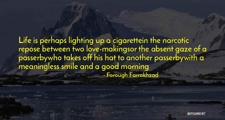 Forough Farrokhzad Quotes 1411532