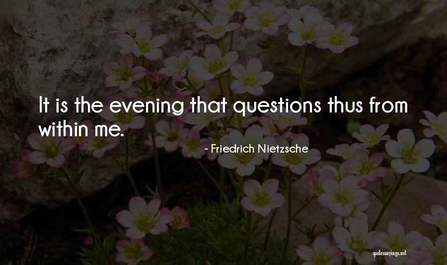 Forqueta Quotes By Friedrich Nietzsche