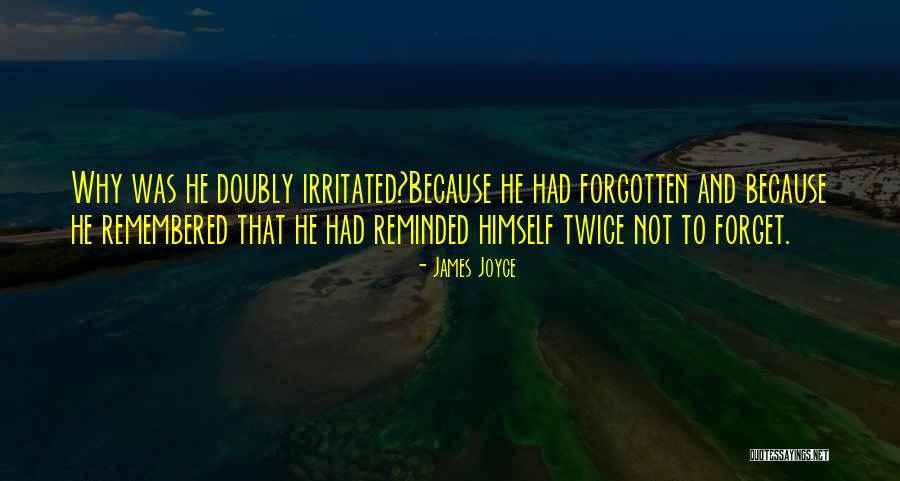 Forqueta Quotes By James Joyce Forqueta Quotes By James Joyce