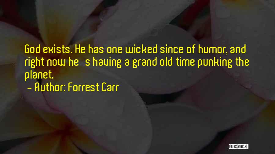 Forrest Carr Quotes 1292728