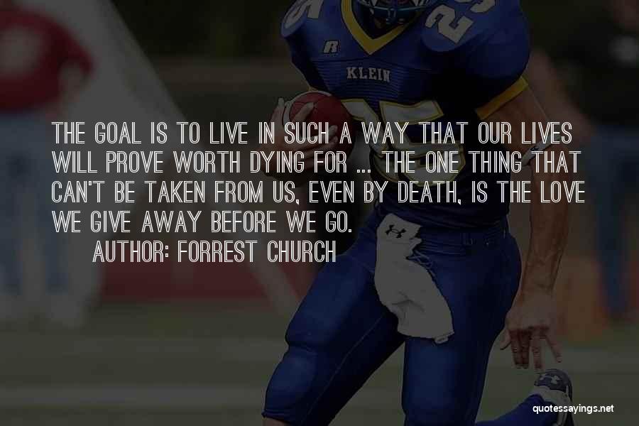 Forrest Church Quotes 1191449