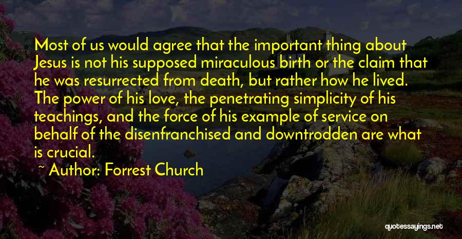 Forrest Church Quotes 747570