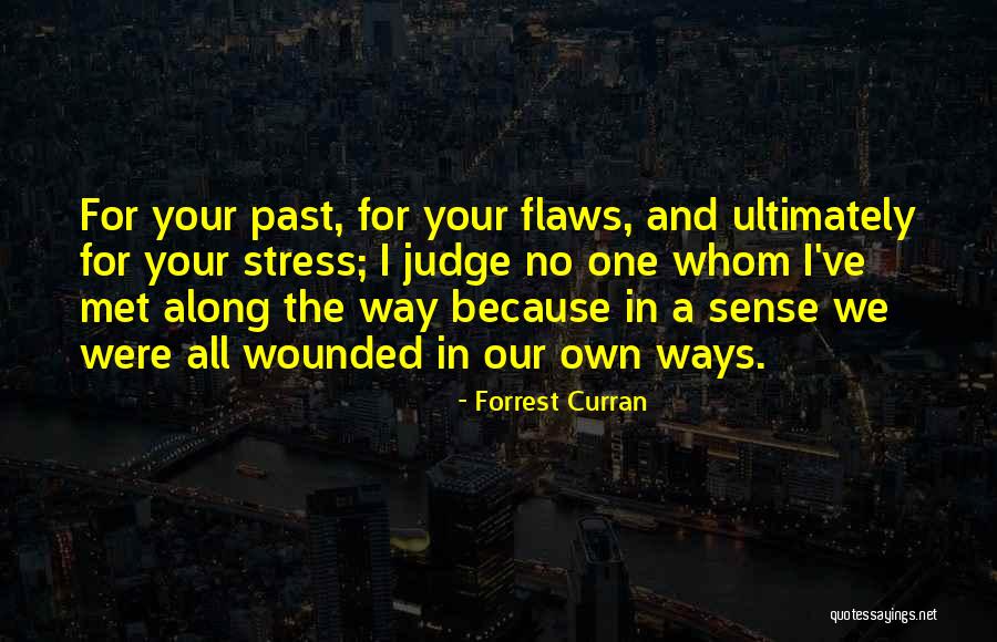 Forrest Curran Quotes 1027729