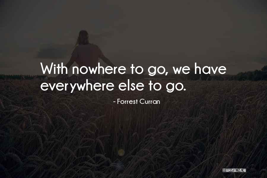 Forrest Curran Quotes 2207450 Forrest Curran Quotes 2207450