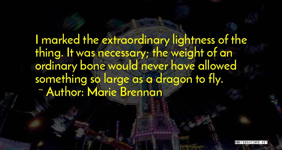 Forrett Quotes By Marie Brennan