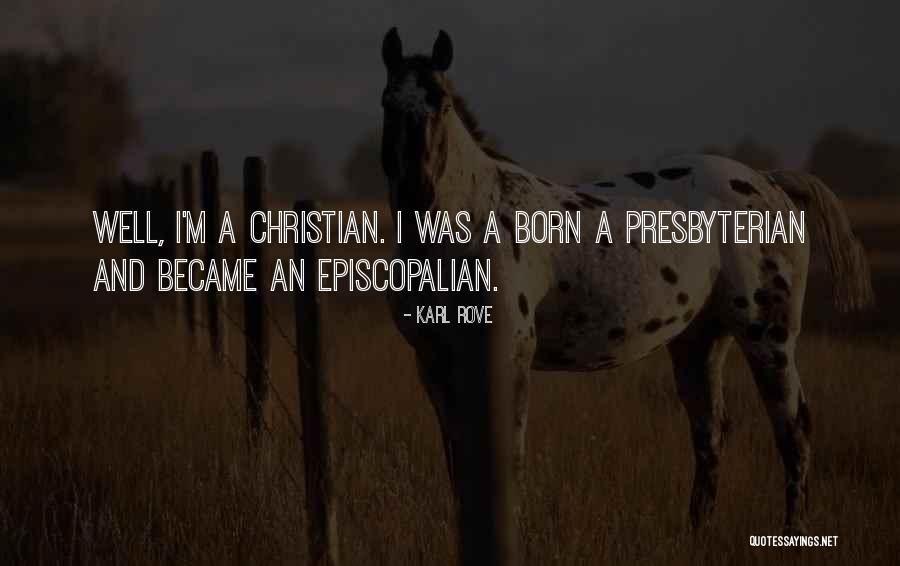 Forsakenness Quotes By Karl Rove Forsakenness Quotes By Karl Rove
