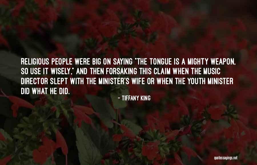 Forsaking People Quotes By Tiffany King Forsaking People Quotes By Tiffany King