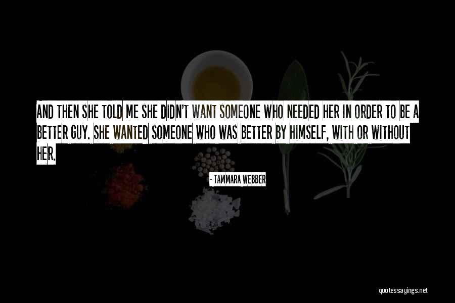 Forsberg Umlauf Quotes By Tammara Webber Forsberg Umlauf Quotes By Tammara Webber