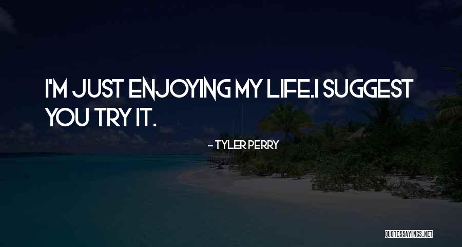 Forschendes Quotes By Tyler Perry Forschendes Quotes By Tyler Perry