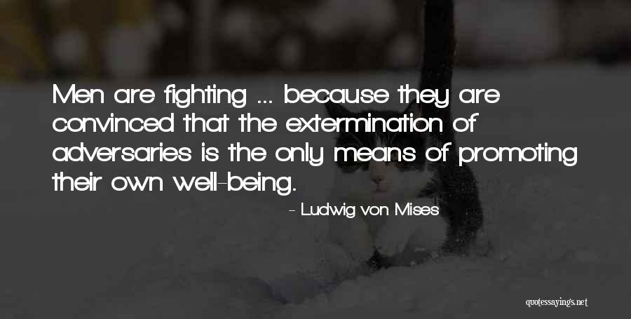 Forschlers Thayer Quotes By Ludwig Von Mises Forschlers Thayer Quotes By Ludwig Von Mises