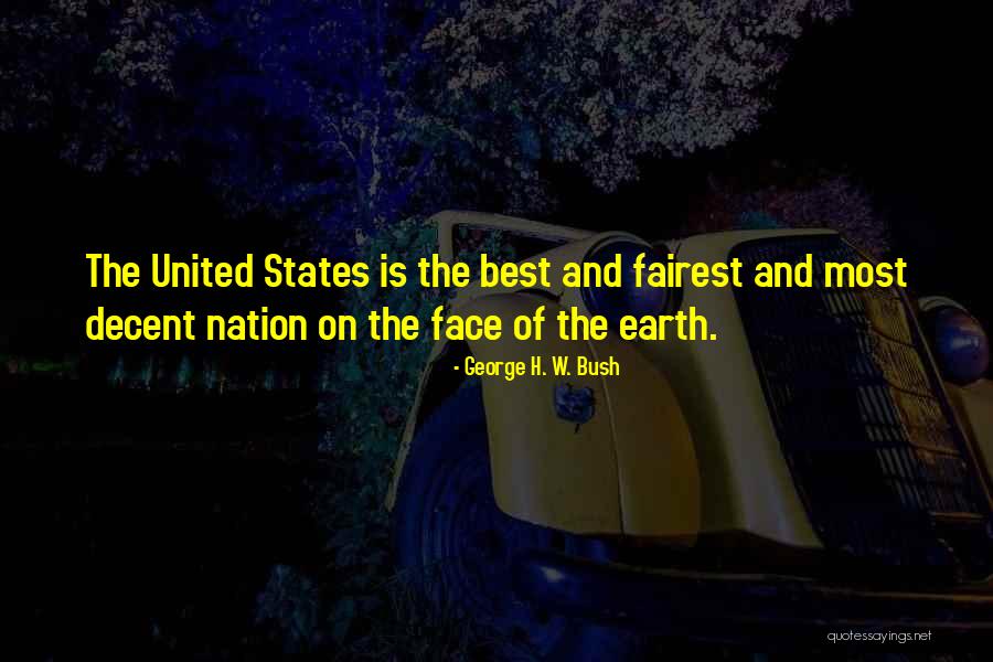 Forshaw Outdoor Quotes By George H. W. Bush Forshaw Outdoor Quotes By George H. W. Bush