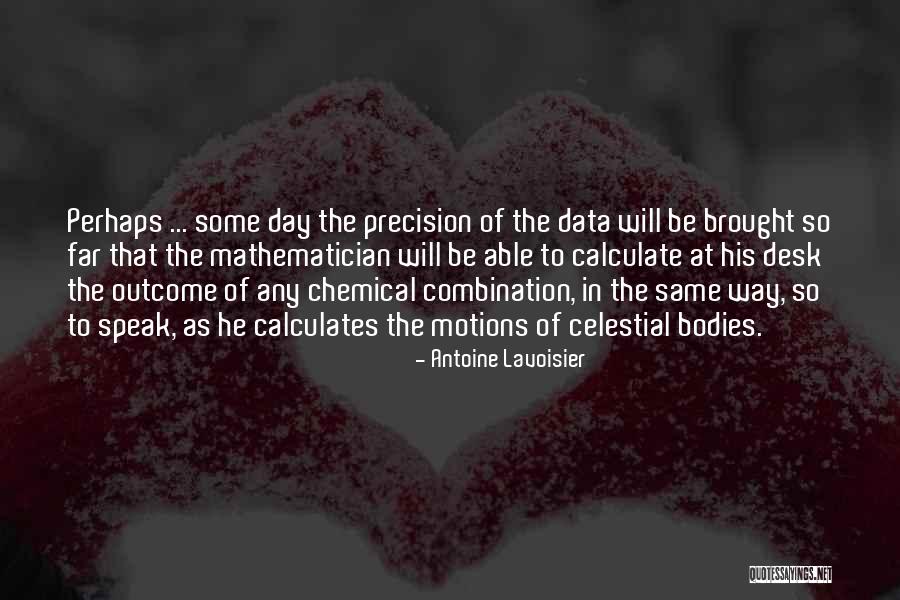 Forskellige Genre Quotes By Antoine Lavoisier Forskellige Genre Quotes By Antoine Lavoisier